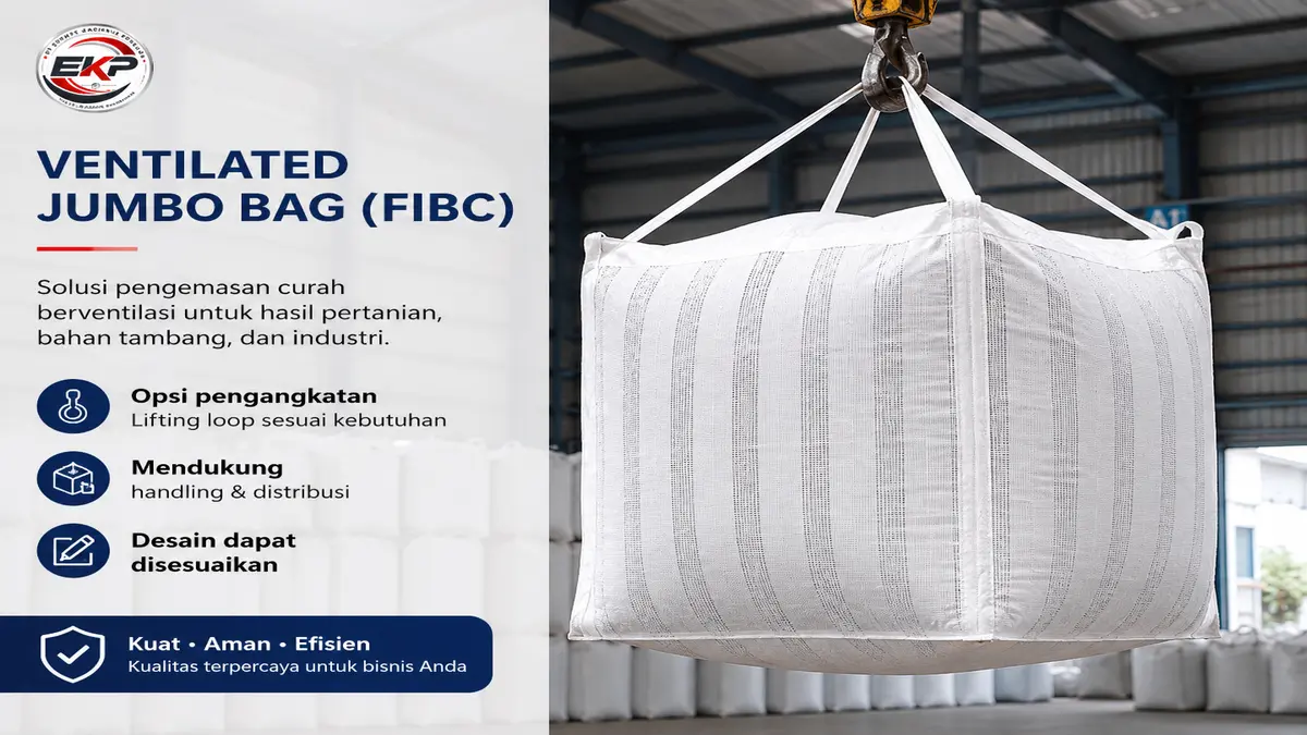 Ventilated Jumbo Bag FIBC - Jumbo Bag Ventilasi 4 Ventilated Jumbo Bag dengan pilihan sesuai kebutuhan
