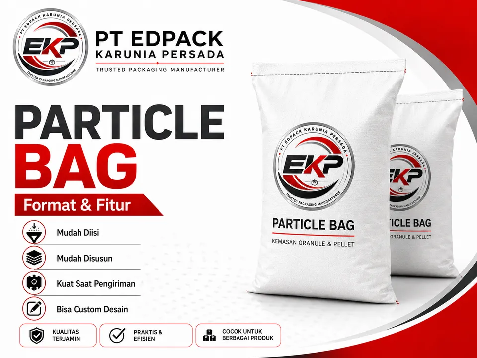 Single-Layer atau Co-extruded Particle Bag - PT Edpack Karunia Persada