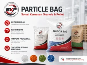 Particle Bag – Kemasan Granule & Pellet dan produk partikel kering