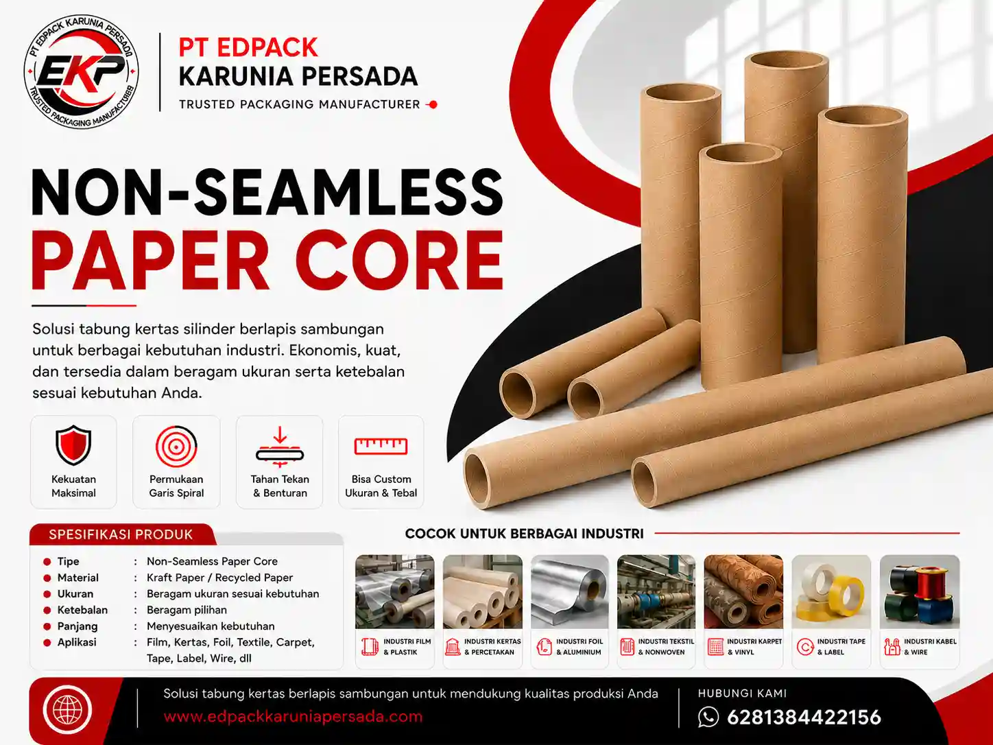 Non-Seamless Paper Core - Tabung - Selongsong Kertas Silinder Dengan Sambungan 2 Non-Seamless Paper Core Tabung dan Selongsong Kertas Silinder EdPack